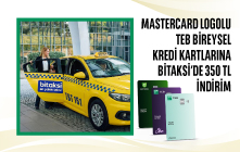 Mastercard Logolu TEB Bireysel Kredi Kartlarına Bitaksi'de 350 TL İndirim